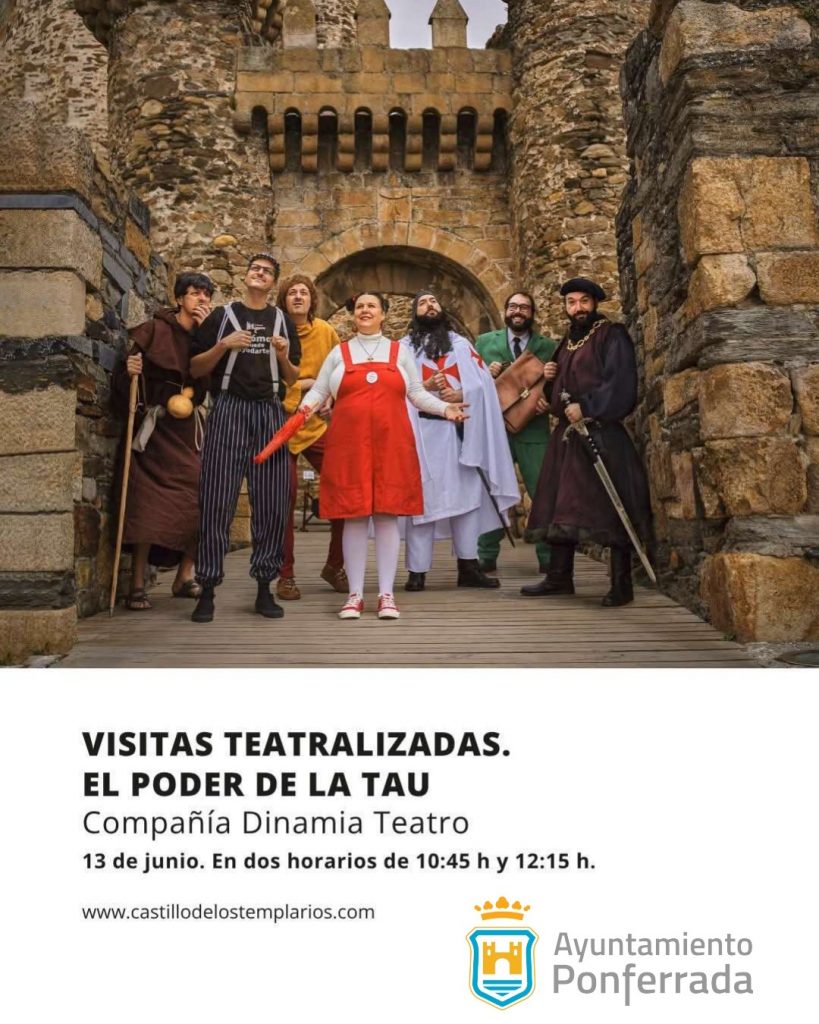 El Castillo de Ponferrada activa las visitas teatralizadas de Dinamia Teatro para impulsar el turismo familiar