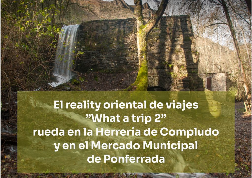 El reality asiático 'What A Trip 2' inicia su rodaje en Ponferrada ante una audiencia de 120 millones de espectadores
