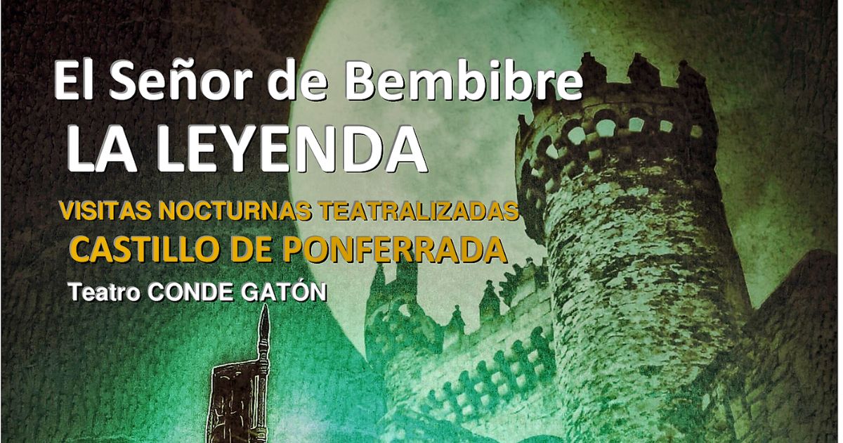 El Señor de Bembibre | Conde Gatón | Portal Bierzo